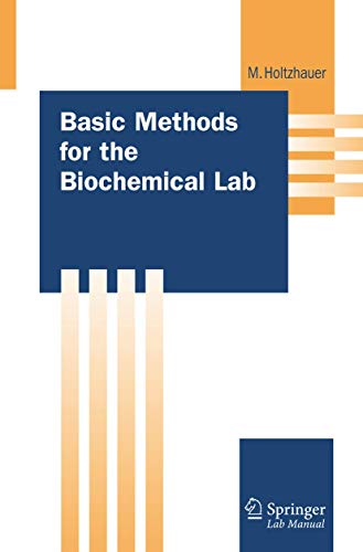 Basic Methods for the Biochemical Lab (Springer Lab Manuals) view 2