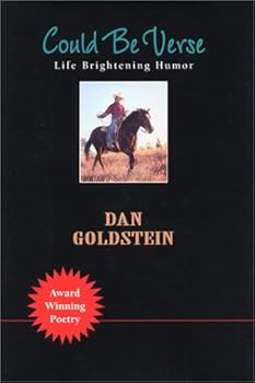 Hardcover Could Be Verse: Award Winning Poetry, Life Brightening Humor Book