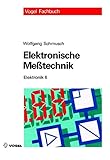 elektronische schaltungen pdf  Elektronische Messtechnik: Prinzipien, Verfahren, Schaltungen (Elektronik)