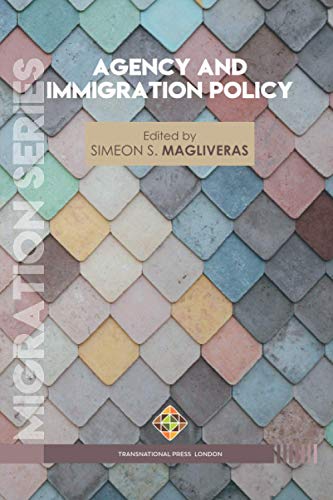 Agency and Immigration Policy (Migration Series)