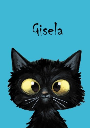 Gisela: Gisela - Katzen - Malbuch / Notizbuch / Tagebuch: A5 - blanko (German Edition)