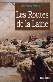 Les routes de la laine