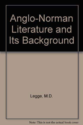 AngloNorman Literature and Its Background Legge, M. Dominica