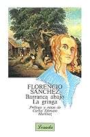 Barranca abajo / La gringa 9500304503 Book Cover