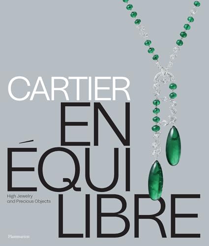 livre Cartier : En Équilibre: High Jewelry and Precious Objects