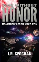 War Without Honor 1797498169 Book Cover