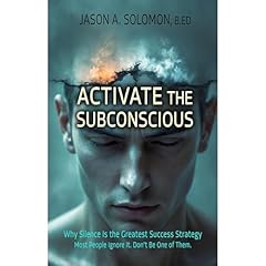 Activate the Subconscious Audiobook By Jason A. Solomon cover art