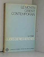 Le Moyen-Orient contemporain (Guides de recherches ; no 6) 2724603370 Book Cover