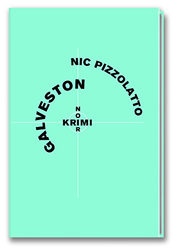 Cover zum Buch Krimi-Noir: Galveston