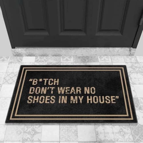 ���փ}�b�g �r�b�`�A���̉Ƃł͌C�𗚂��Ȃ��ŁA�ʔ��� 50×80cm doormat BITCH Don't Wear No Shoes In My House, Funny