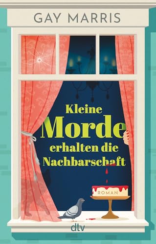 Kleine Morde erhalten die Nachbarschaft: Roman | Nominiert für den John Creasey First Novel Dagger Preis
