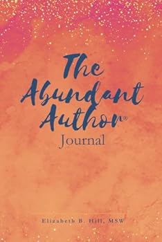 Paperback The Abundant Author® Journal Book