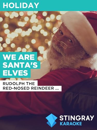 We Are Santa's Elves al estilo de Rudolph the Red-Nosed Reindeer (1964 TV special)