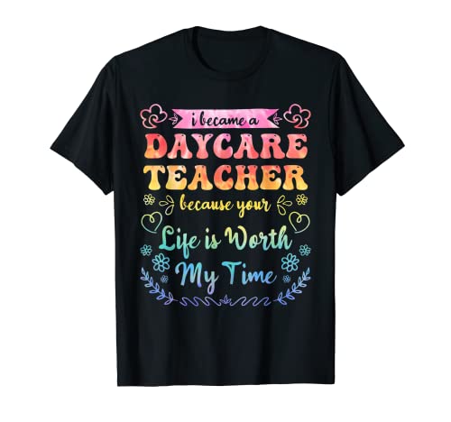 Daycare Teacher Appreciation Childcare Worker for Women T-Shirt