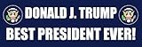 3x9 inch Donald J Trump Best President Ever Bumper Sticker (pro Conservative) Vinyl Decal Sticker Car Waterproof Car Decal Bumper Sticker