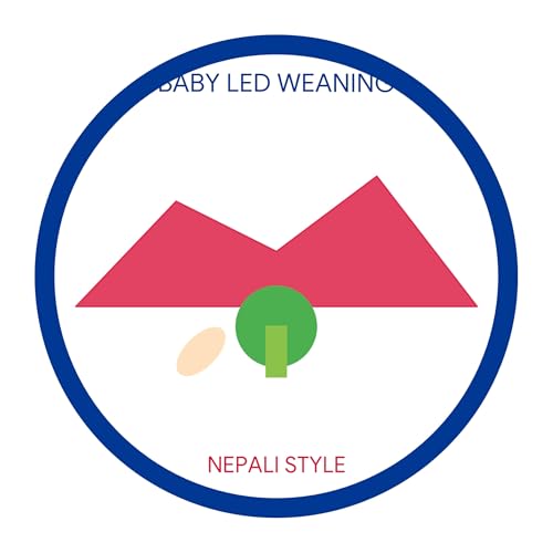 Baby led weaning - Nepali style cover art