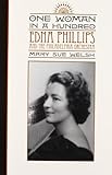 One Woman in a Hundred: Edna Phillips and the Philadelphia Orchestra (Music in American Life)
