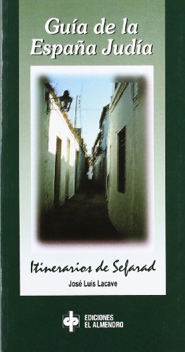 Portada de Guia de la España Judia Itinerarios de Sefarad