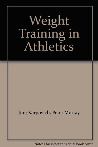 Weight Training in Athletics B000JW001S Book Cover