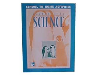 Paperback McGraw-Hill Science Grade K School to Home Activities (McGraw-Hill Science) Book