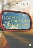Writing and Doing Action Research