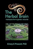 The Herbal Brain: Nootropics from a Garden, Not a Lab