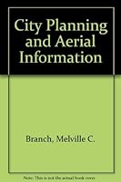City Planning and Aerial Information (Harvard city planning studies) 0674132254 Book Cover