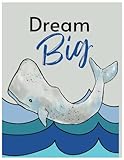 Dream Big - Notebook & Journal: Primary Grades