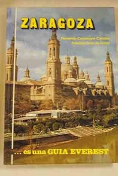 Hardcover Zaragoza (Guías artístico - turísticas) (Spanish Edition) [Spanish] Book
