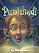 Punished! (Darby Creek Exceptional Titles)