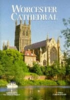 Worcester Cathedral (Pitkin Guides) 0853724814 Book Cover