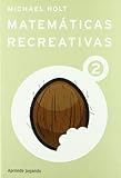 videos de juegos recreativos para adultos mayores  Matemáticas recreativas 2 (Juegos de Inteligencia)