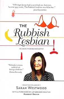 Paperback The Rubbish Lesbian: selected columns Book