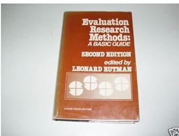 Hardcover Evaluation Research Methods: A Basic Guide (SAGE Focus Editions) Book