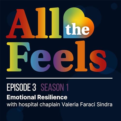 Emotional Resilience with hospital chaplain Valeria Faraci Sindra