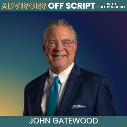 Advisor Communication Skills: Connection Before Content | John Gatewood