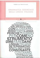 Grammatica essenziale della lingua italiana 8804547464 Book Cover