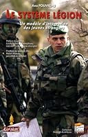 LE SYSTEME LEGION : UN MODELE D'INTEGRATION DES JEUNES ETRANGERS 2915960410 Book Cover