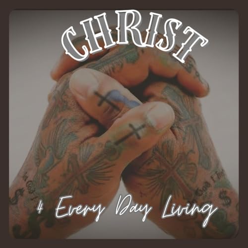 『Christ 4 Every Day Living』のカバーアート