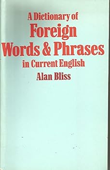 Paperback A Dictionary of Foreign Words & Phrases in Current English Book