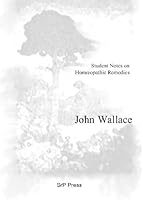 Remedy Notes: Student Notes on Homoeopathic Remedies 0953449114 Book Cover