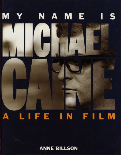 My Name Is Michael Caine 0091753368 Book Cover