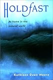 Holdfast: At Home in the Natural World
