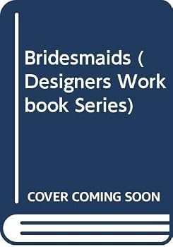 Bridesmaids (Designers Workbook Series)