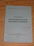 querfurter stahlhandel  Die Baugeschichte der Burg Querfurt