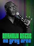 Rashaun Reese: No Grey Area
