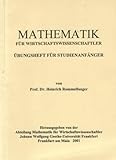  Rommelfanger, Prof. Heinrich Mathematik für Wirtschaftswissenschaftler - Übungsheft für Studienanfänger
