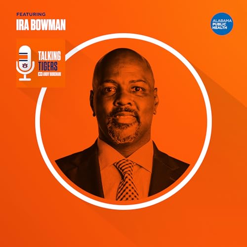 Talking Tigers Podcast with Andy Burcham-Ira Bowman Podcast Por  arte de portada