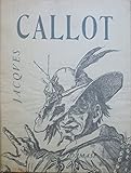  Jacques callot ou la gravure française de 1617 à 1635