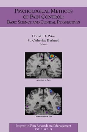 Psychological Methods of Pain Control: Basic Science and Clinical Perspectives book cover